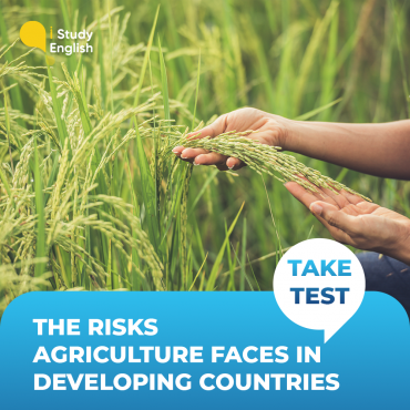 THE RISKS AGRICULTURE FACES IN DEVELOPING COUNTRIES