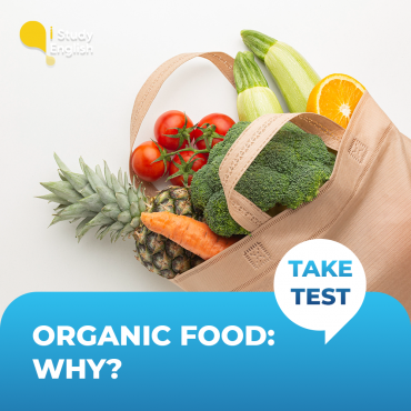 ORGANIC FOOD: WHY?
