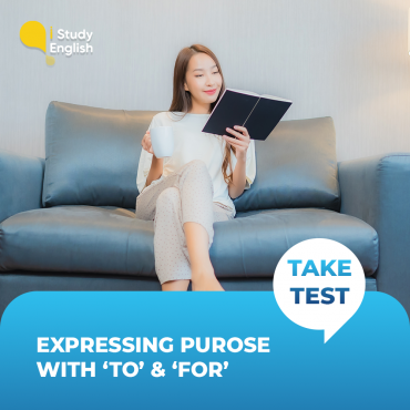 Expressing purpose with ‘to’ and ‘for’